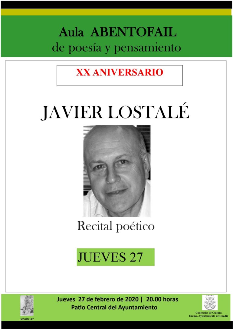 AULA ABENTOFAIL DE POESÍA Y PENSAMIENTO: Javier Lostalé _ Febrero 2020