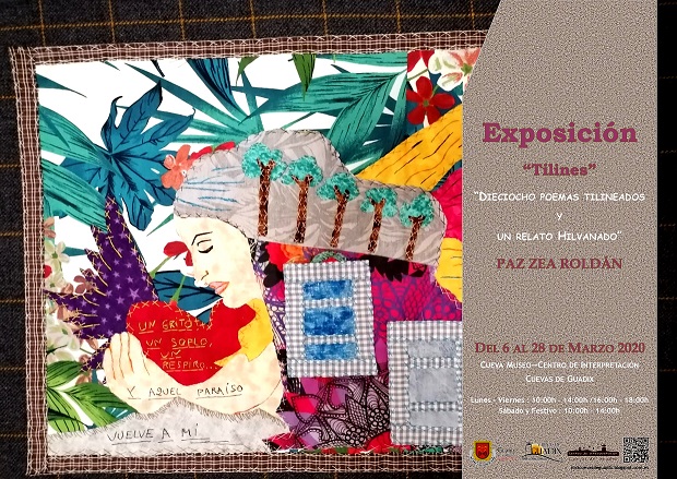 EXPOSICIÓN DE TILINES : “Dieciocho Poemas Tilineados y un Relato Hilvanado”. Paz Zea Roldán