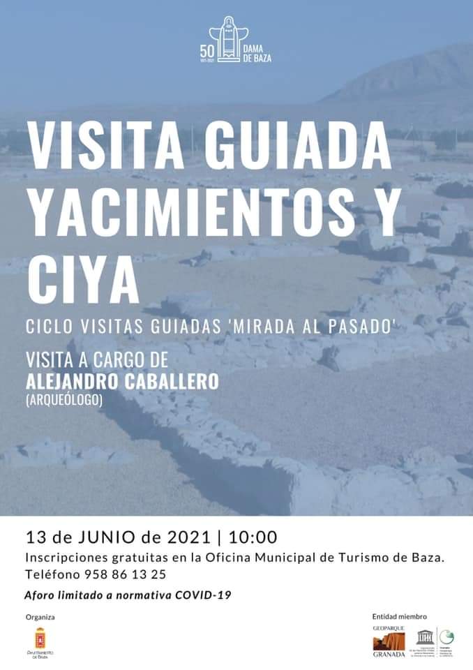 CICLO VISITAS  GUIADAS “MIRADA AL PASADO” EN BAZA  13 DE JUNIO