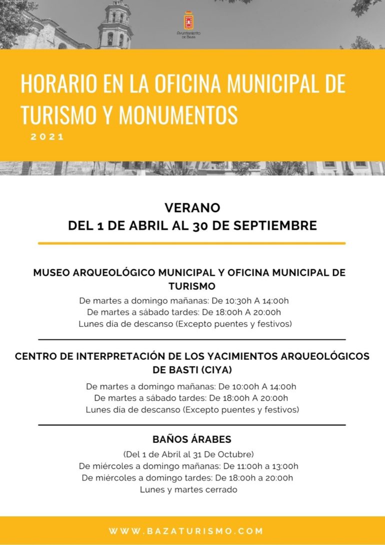 HORARIOS OFICINA DE TURISMO  MUNICIPAL DE BAZA Y MONUMENTOS  2021