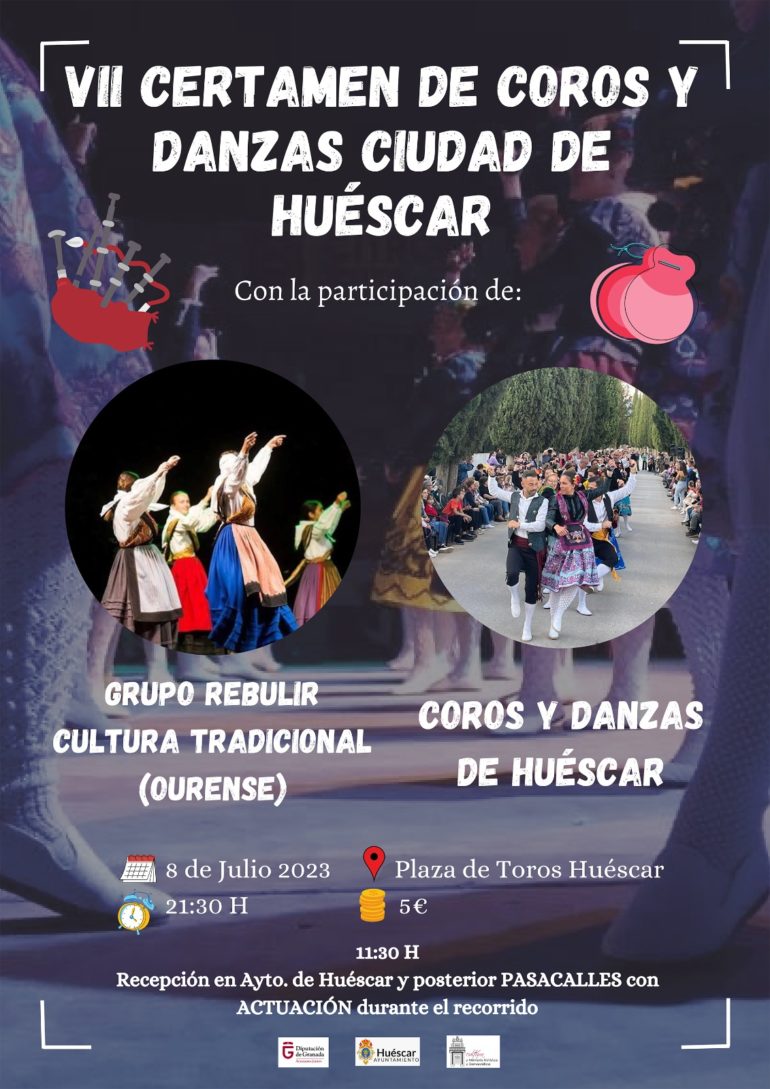 VII Certamen de Coros y Danzas “Ciudad de Huéscar”