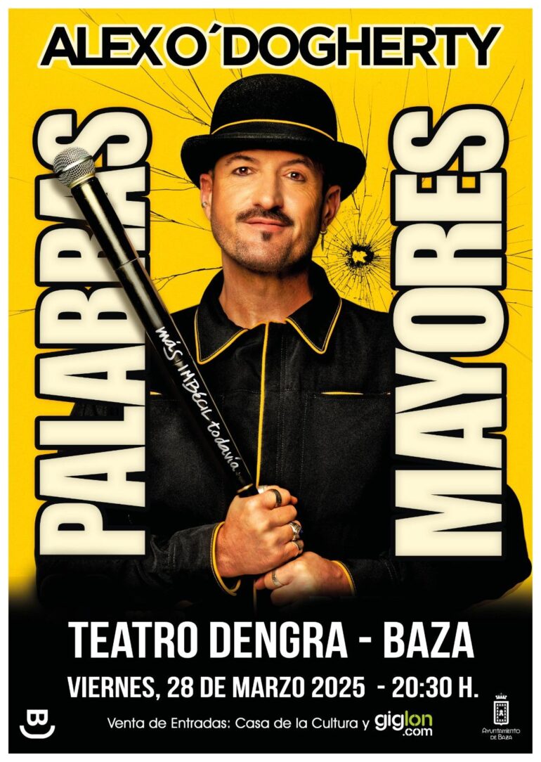 ALEX O’DOGHERTY “Palabras Mayores” Teatro Dengra. Baza.