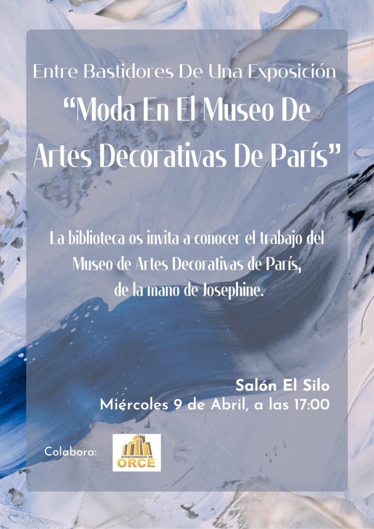Exposición en Orce: “Moda en el museo de Artes Decorativas de París”